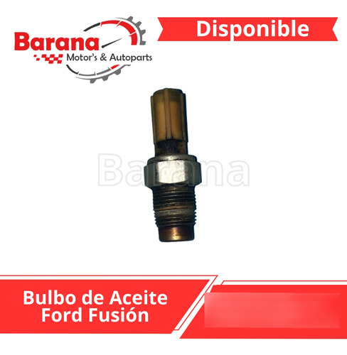 Bulbo De Aceite Ford Fusion