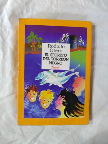 El Secreto Del Torreón Negro - Rodolfo Otero (Usado)