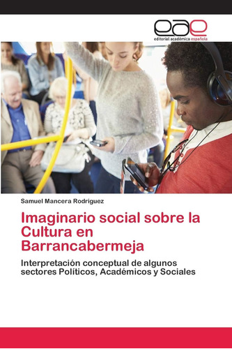 Libro: Imaginario Social Sobre Cultura Barrancabermeja