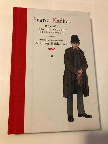 Libro Ocasión Para Una Pequeñas Desesperación - Franz Kafka