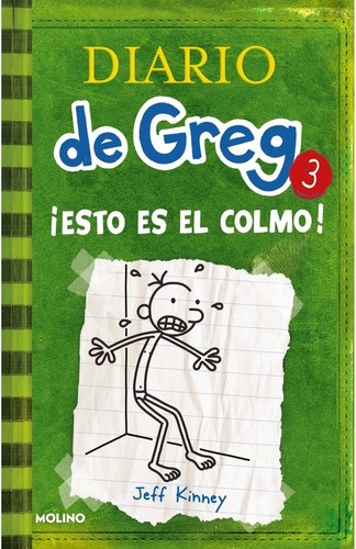 Diario De Greg 3 (tb). ¡esto Es El Colmo