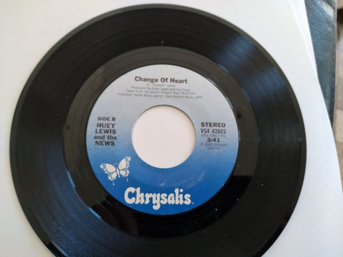 Vinilo Single De Huey Lewis Change Of Heart( Ll-167
