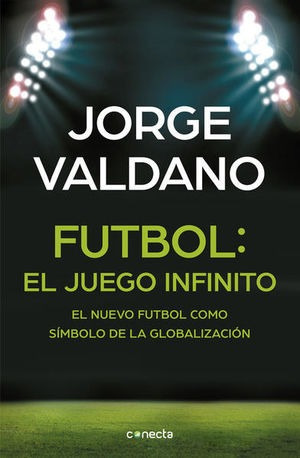 Libro Futbol El Juego Infinito Original