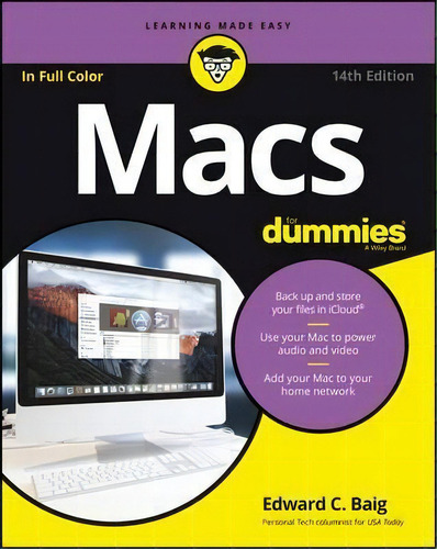 Macs For Dummies, De Edward C. Baig. Editorial John Wiley & Sons Inc, Tapa Blanda En Inglés