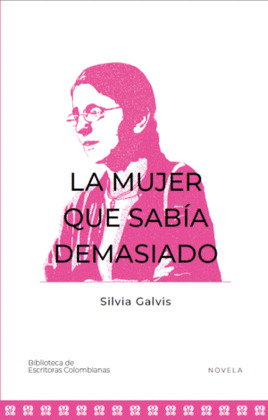 Libro La Mujer Que Sabia Demasiado