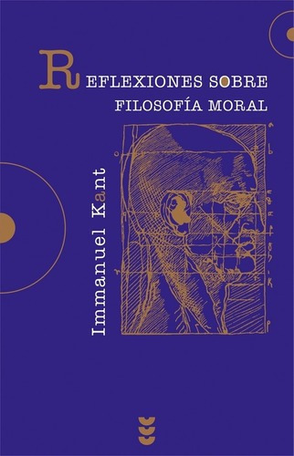 Reflexiones Sobre Filosofia Moral - Immanuel Kant, De Immanuel Kant. Editorial Sigueme En Español