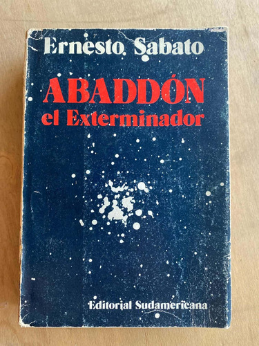 Abaddon, El Exterminador - Sabato, Ernesto