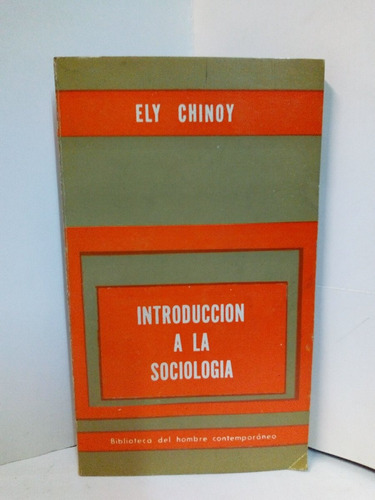 Introducción A La Sociología - Ely Chinoy 