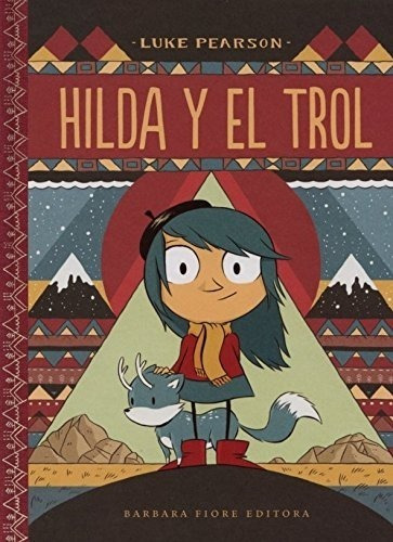 ** Hilda Y El Trol ** Comic Luke Pearson