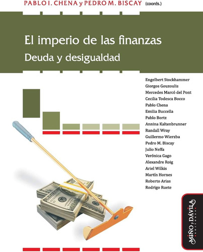 Libro: El Imperio De Las Finanzas: Deuda Y Desigualdad