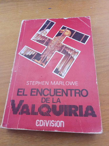 El Encuentro De La Valquiria - Stephen Marlowe