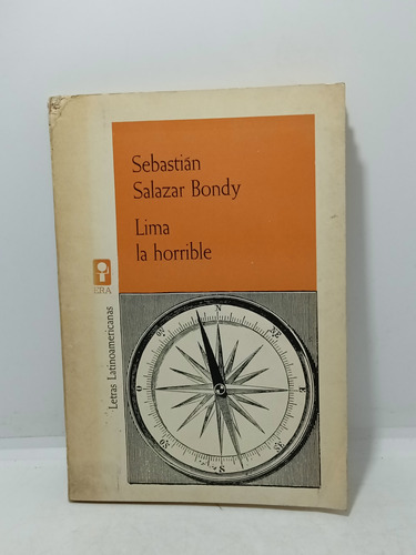 Lima La Horrible - Sebastián Salazar Bondy - 1964 - Ed 2 