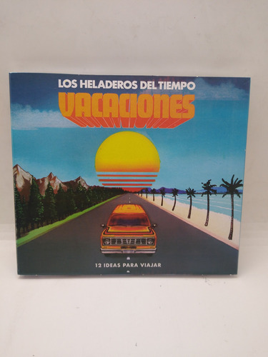 Los Heladeros Del Tiempo Vacaciones Cd Nuevo Ed Especial