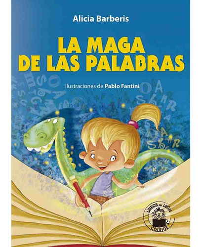 La Maga De Las Palabras - Alicia Barberis