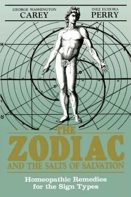 Zodiac And The Salts Of Salvation - Inez Eudora Perry