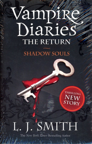 Vampire Diaries,the (vol.6) Shadow Soul - Smith L. J