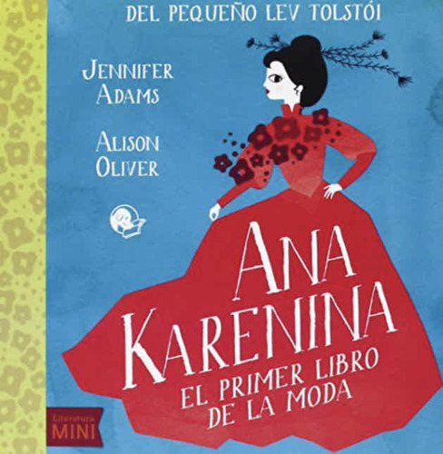 Ana Karenina El Primer Libro De La Moda