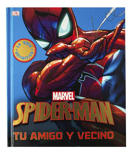 Spider-man Tu Amigo Y Vecino