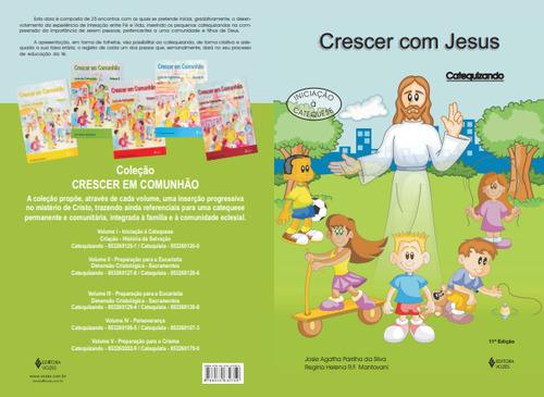 Crescer com Jesus - catequizando: Iniciação à catequese, de Silva, Josie Agatha Parrilha da. Editorial Editora Vozes Ltda. em português, 2014