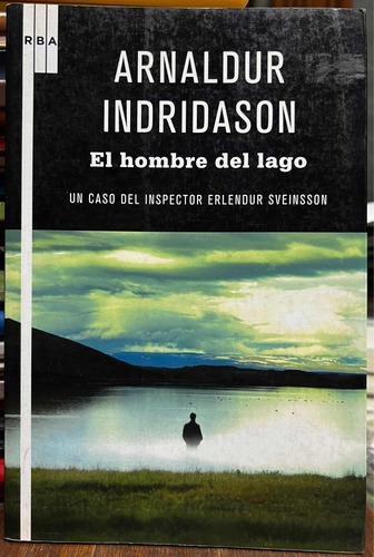 El Hombre Del Lago - Arnaldur Indridason
