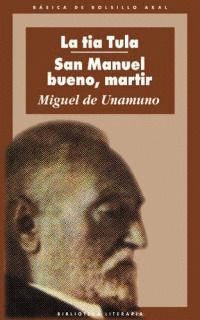 Libro Tía Tula, La / San Manuel Bueno, Mártir Nvo