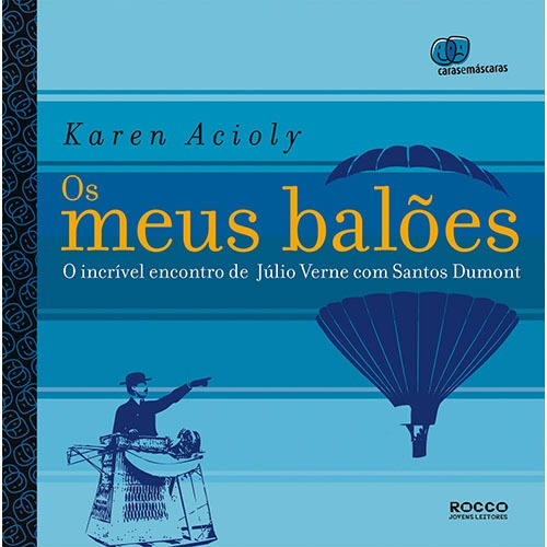 Os meus balões, de Acioly, Karen. Editora Rocco Ltda, capa mole em português, 2009