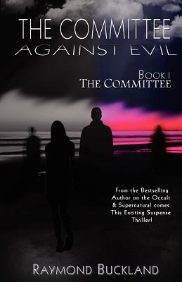 Libro The Committee Against Evil Book I: The Committee: T...