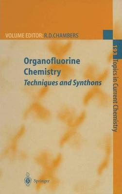Libro Organofluorine Chemistry - Richard D. Chambers
