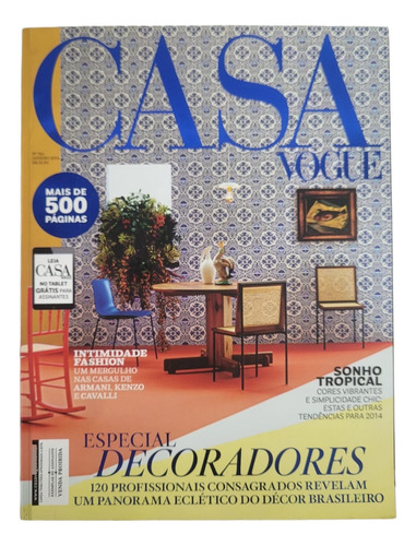 Revista Casa Vogue - Especial Decoradores - N° 341 - 2014
