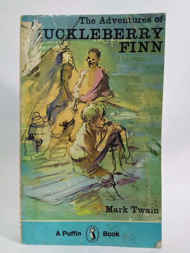 The Adventures Of Huckleberry Finn