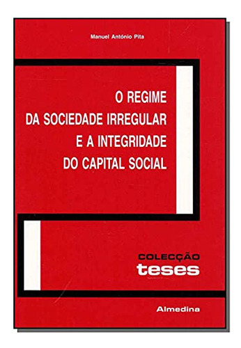 Libro Regime Da Sociedade Irregular I Capital Social O De Pi