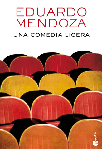 Una Comedia Ligera - Mendoza,eduardo