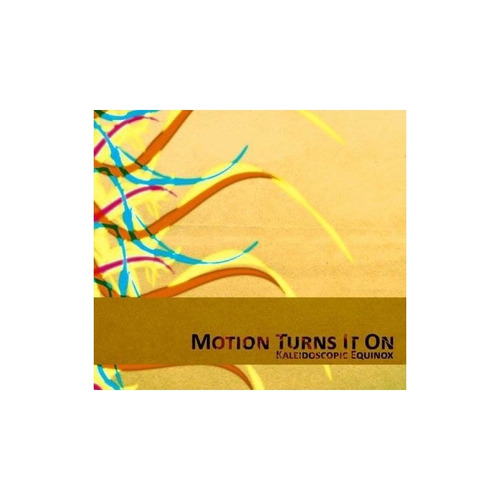 Motion Turns It On Kaleidoscopic Equinox Usa Import Cd Nuevo