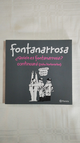 ¿quien Es Fontanarrosa? - Roberto Fontanarrosa - Ed. Planeta