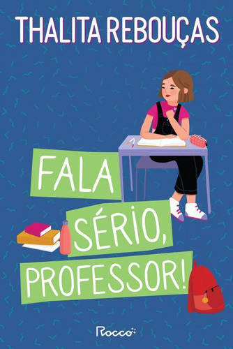 Fala Sério, Professor