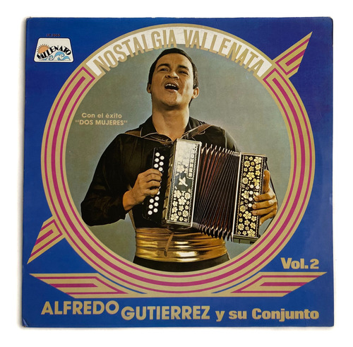 Lp Alfredo Gutiérrez - Nostalgia Vallenata Vol.2/ Excelente 