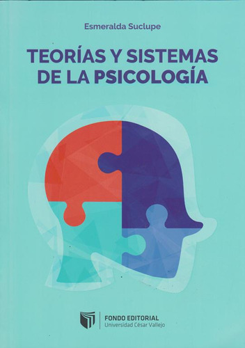 Teorías Y Sistemas De La Psicología