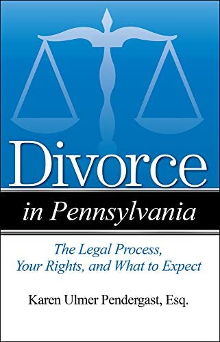 Divorce In Pennsylvania: The Legal Process, Your And What To Expect, De Ulmer Pendergast Esq., Karen. Editorial Addicus Books, Tapa Blanda En Inglés