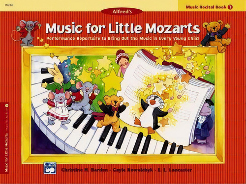 Music For Little Mozarts Recital Book, Bk 1 : Performance Repertoire To Bring Out The Music In Ev..., De Christine H Barden. Editorial Dover Publications Inc., Tapa Blanda En Inglés
