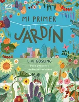 Comprar Mi Primer Jardín (my First Garden) (my First Series) (spa 
