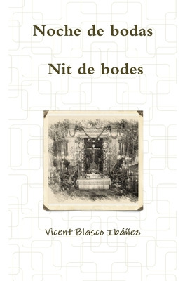 Libro Noche De Bodas - Nit De Bodes - Blasco Ibã¡ã±ez, Vi...
