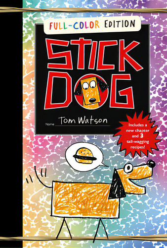 Stick Dog Full-color Edition, De Watson, Tom. Editorial Harpercollins, Tapa Dura En Inglés