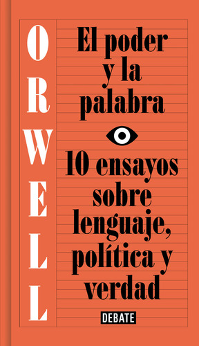 Poder Y La Palabra,el - Orwell,george