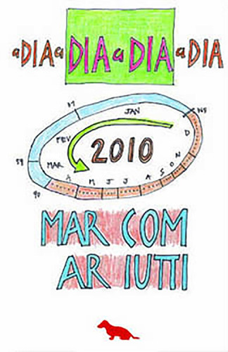 Dia a Dia 2010, de Mariutti, Marco. Silvia Cesar Ribeiro Editora e Importadora ME, capa mole em português, 2011