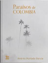 Libro Paraísos De Colombia