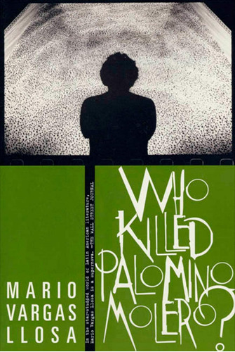 Libro:  Who Killed Palomino Molero?: A Novel