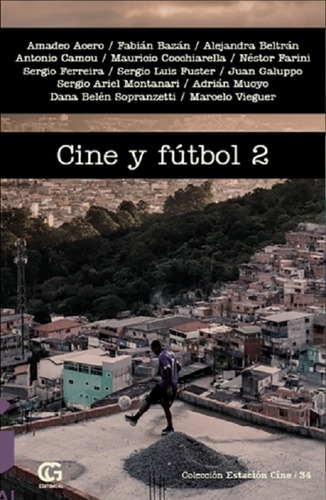 Cine Y Futbol 2 - Aa Vv - Ciudad Gotica
