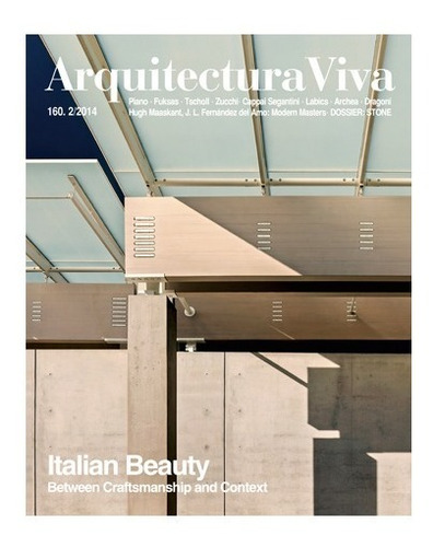 Revista Arquitectura Viva 160  Belleza Italiana 