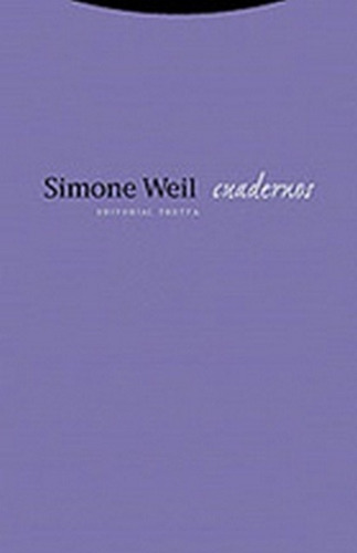 Cuadernos - Simone Weil