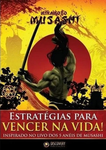 Discovery - Estratégias Para Vencer Na Vida, De Miyamoto Musashi. Editora Discovery Em Português